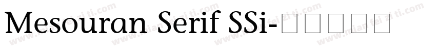 Mesouran Serif SSi字体转换